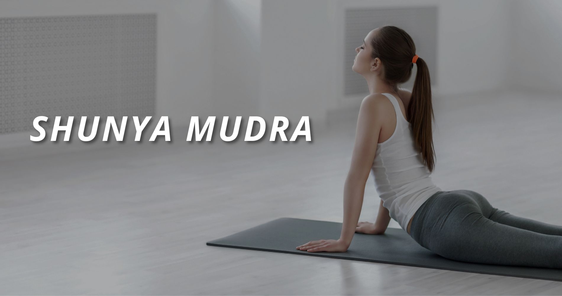 5 Remarkable Benefits of Shunya Mudra